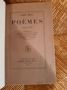 Poèmes. (1903-1928). Forêteries. - Le Cantique de la Seine. - Le Doctrinal des Preux. - Douce mémoire. - Les Rondeaux. - Poésies diverses.