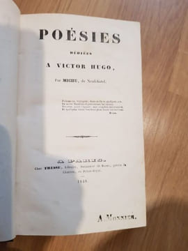 Drame, pièces de vers, boutades et chansons. Poésies dédiées à Victor Hugo.. MICHU (Claude).