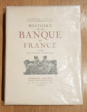 Histoire de la Banque de France d'après les sources originales.. RAMON (Gabriel).
