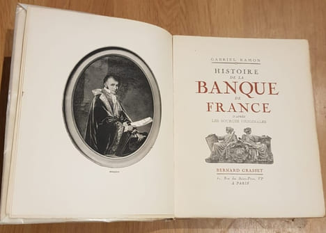 Histoire de la Banque de France d'après les sources originales.. RAMON (Gabriel).