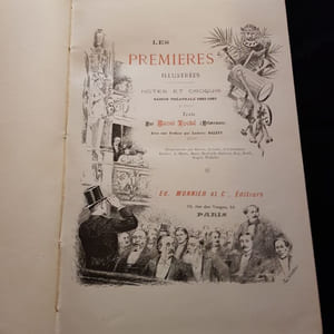 Les Premières illustrées. Notes et croquis. Saisons théâtrales 1882-1883. Avec une préface par Ludovic HALEVY.