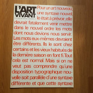 " Chroniques de l'Art vivant ". Du n° 1 à 57 (de novembre 1968 à mai 1975). 58 volumes avec le N° 1bis.