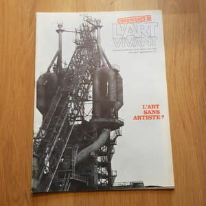 " Chroniques de l'Art vivant ". Du n° 1 à 57 (de novembre 1968 à mai 1975). 58 volumes avec le N° 1bis.