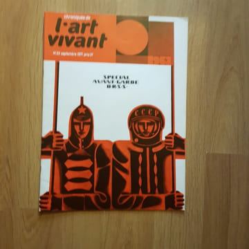 " Chroniques de l'Art vivant ". Du n° 1 à 57 (de novembre 1968 à mai 1975). 58 volumes avec le N° 1bis.. CLAIR (Jean) - RAGON (Michel) - RESTANY ...