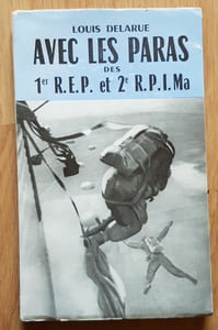 Avec les Paras des 1er R. E. P et 2è R. P. I. Ma.