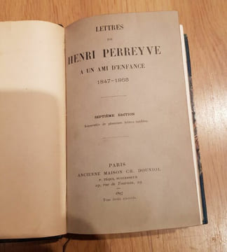 Lettres à un ami d'enfance. 1847-1865. . PERREYVE (Henri).