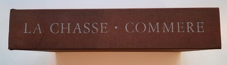 La Chasse. Présentation de M. Genevoix. Illustrés de compositions originales gravées sur bois de Jean COMMÈRE. . CLAMART (J. A). -