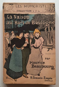 La Saison au Bois de Boulogne.. BEAUBOURG (Maurice).