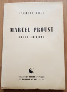 Marcel Proust. Etude critique.