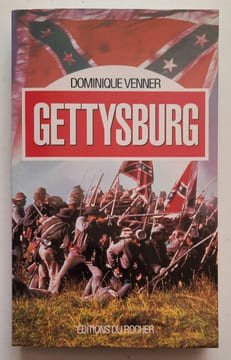 Gettysburg.. VENNER (Dominique).