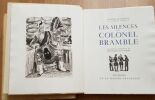 Les Silences du Colonel Bramble. Eaux-fortes originales de Berthommé Saint-André.. MAUROIS (André). -