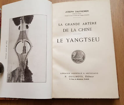 La Grande artère de la Chine. - Le Yangtseu.. DAUTREMER (Joseph).