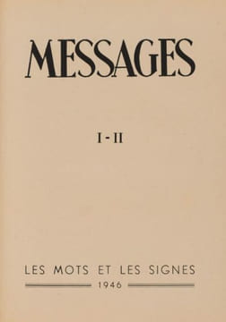 REVUE " MESSAGES ".. COLLECTIF. ARAGON (Louis). - BACHELARD (Gaston). - BATAILLE (Georges). - CHAR (René). - ÉLUARD (Paul). - LEIRIS (Michel). - ...