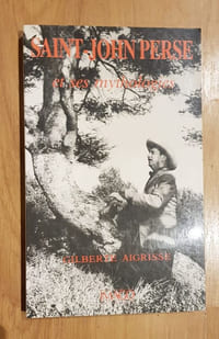 Saint-John Perse et ses mythologies.