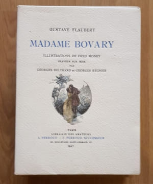 Madame Bovary. Illustrations de Fred Money gravées sur bois par Georges Beltrand et Georges Régnier.. FLAUBERT (Gustave). -