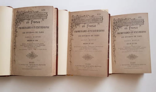 Les étapes d'un touriste en France.  Promenades et excursions dans les environs de Paris - Région du Sud. (3 tomes).