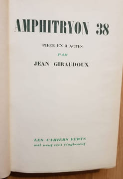 Amphitryon. Pièce en trois actes.. GIRAUDOUX (Jean).