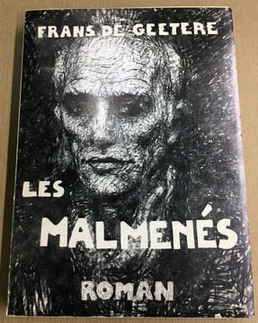 Les Malmenés.. GEETERE (Frans de).