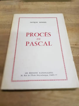 Procès de Pascal.. RENNES (Jacques).