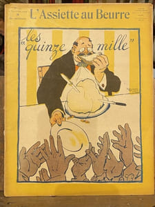 L'Assiette au Beurre. N° 344. Les "quinze mille ".