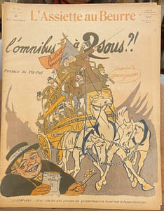 L'Assiette au Beurre. N° 362. L'Omnibus à 2 sous ?! Préface de Pif-Paf.