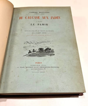 Du Caucase aux Indes.à travers le Pamir. Ouvrage orné de 250 dessins et croquis avec une carte itinéraire du voyage.. BONVALOT (Gabriel).