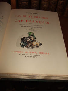 Les Nuits chaudes du Cap Français. Roman Suivi d'une étude inédite de Gérard-Gailly. Lithographies originales de H. Bellair.