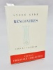 Rencontres.. GIDE André