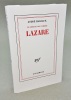 Le Miroir des limbes. Lazare -  Hôtes de passage.. MALRAUX  ( André MALRAUX )