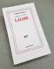 Le Miroir des limbes. Lazare -  Hôtes de passage.. MALRAUX  ( André MALRAUX )