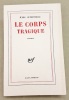 Le Corps tragique. Poèmes.. Jules SUPERVIELLE