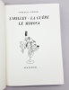 L'Oeillet - La Guêpe - Le Mimosa.. Francis PONGE.