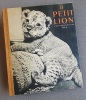 Le Petit Lion. Prevert Jacques - Ylla