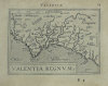  [VALENCE] Valentia regnum.. ORTELIUS (Abraham);