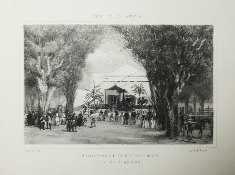 [REUNION] Souvenir de l'Île de La Réunion. Exposition des produits de l'agriculture et de l'industrie au Jardin de l'Etat, Octobre 1853.. ROUSSIN ...