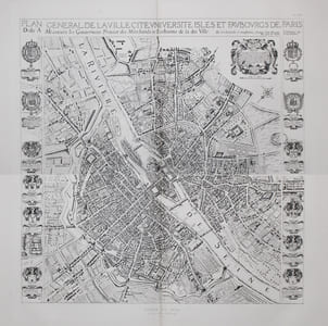 Plan général de la ville, cité, université, isles et faubourgs de Paris.