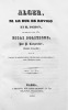 Alger, M. le duc de Rovigo et M. Pichon, en mars et avril 1832. Essai politique.. CARPENTIER (P.).