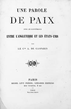 Une parole de paix sur le différend entre l'Angleterre et les États-Unis.. GASPARIN (Agénor de ).