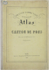  [CHARENTE-MARITIME] France communale & cantonale. Dép.t de la Charente-Inférieure. Arrondissement de Saintes. Atlas du canton de Pons.. LACROIX (E.).