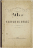  [CHARENTE-MARITIME] France communale & cantonale. Dép.t de la Charente-Inférieure. Arrondissement de Saintes. Atlas du canton de Burie.. LACROIX ...