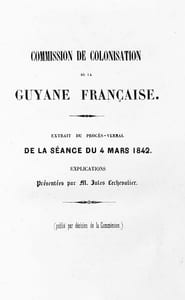 Commission de colonisation de la Guyane française. Extrait du procès-verbal de la séance du 4 mars 1842.