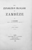 Une exploration française au Zambèze.. DURAND (Émile).
