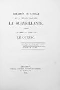 Relation du combat de la frégate française La Surveillante, contre la frégate anglaise Le Québec. par LOSTANGES (Armand-Loius-Charles-Rose de).