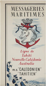 Messageries Maritimes. Ligne de Tahiti, Nouvelle Calédonie, Australie. m.s. “Calédonien” “Tahitien”.