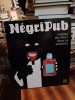 Négripub. L'image des noirs dans la publicité depuis un siècle. COLLECTIF
