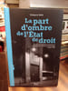 La part d'ombre de l'Etat de droit. La question carc&eacute;rale en France et en R&eacute;publique f&eacute;d&eacute;rale d'Allemagne depuis 1968 . SALLE Gr&eacute;gory