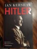 Hitler. [HITLER] KERSHAW Ian