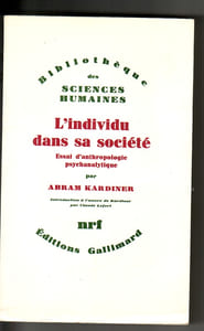L'individu dans la société. Essai d'anthropologie psychanalytique