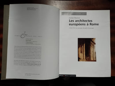 Les architectes à Rome. 1740-1765, - La naissance du goût à la grecque