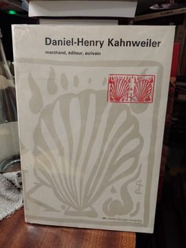Daniel-Henry Kahnweiler, - marchand, éditeur, écrivain. [KAHNWEILER Daniel-Henry] BOZO Dominique, MONOD-FONTAINE Isabelle & al.